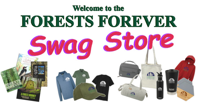 Welcome to the Forests Forever Swag Store